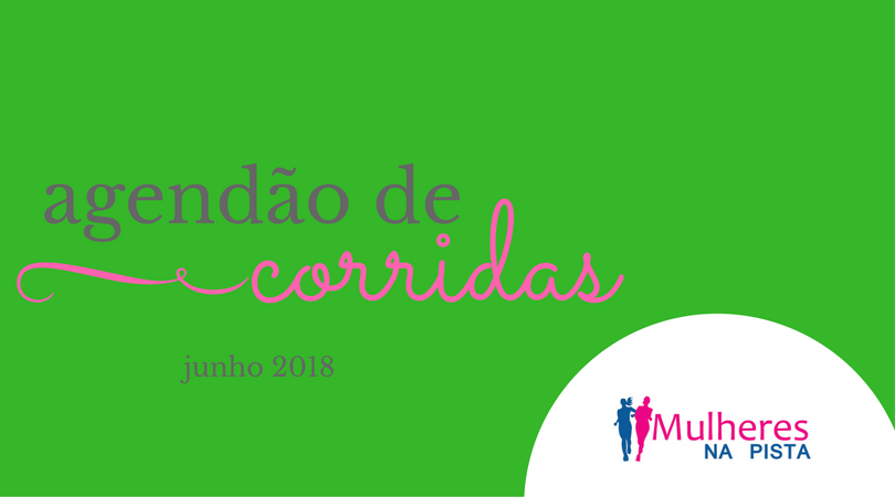 Agendão de Corridas em Santa Catarina - Junho 2018