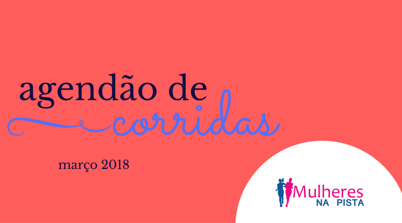 Agendão de Corridas em Santa Catarina - Março 2018